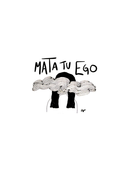 CONSUELO Y PUNTO - Art Print 5" x 7"- Mata Tu Ego
