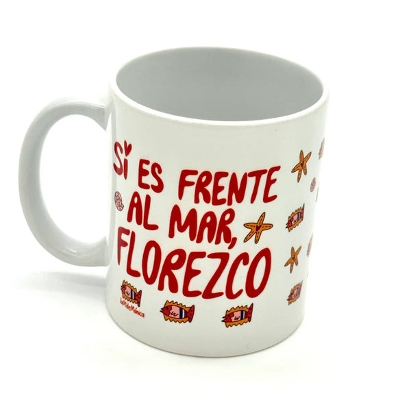 LA M DE MÓNICA- Frente al mar, Florezco Mug