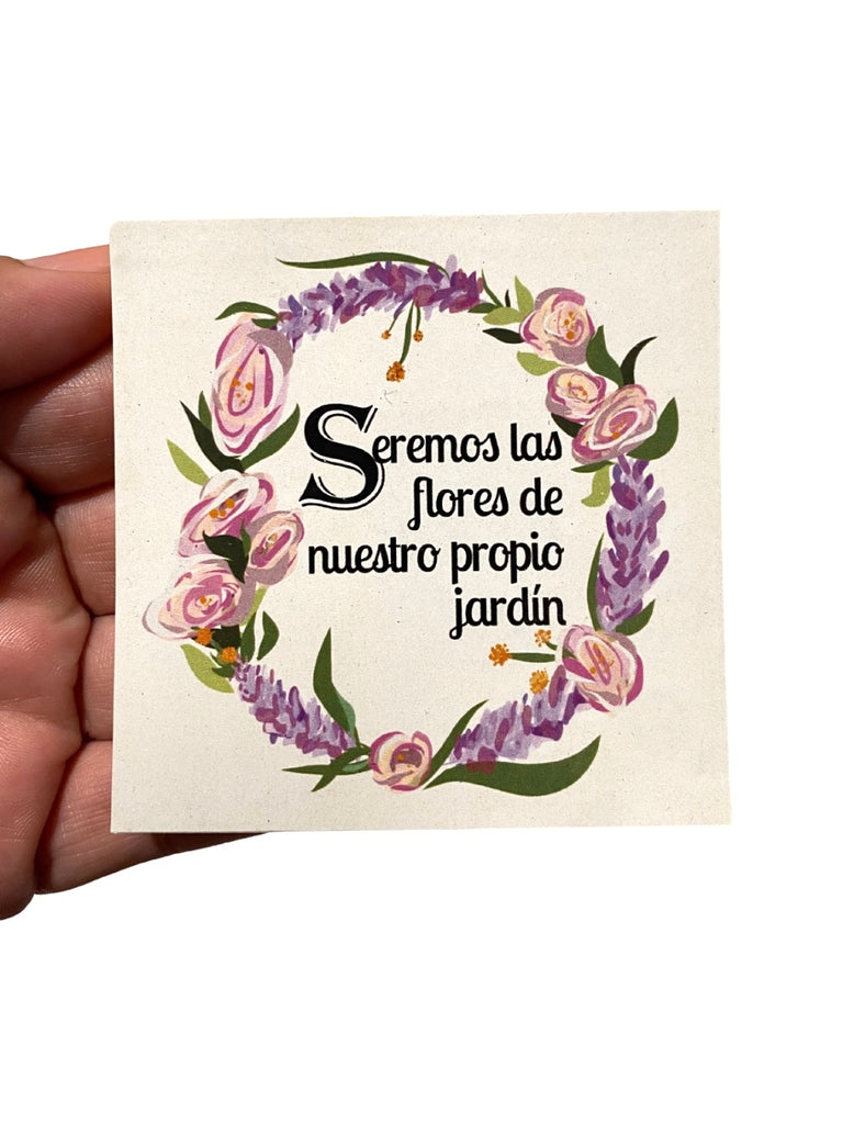 JARDINERA BY SOFIA - Seremos las flores - Sticker