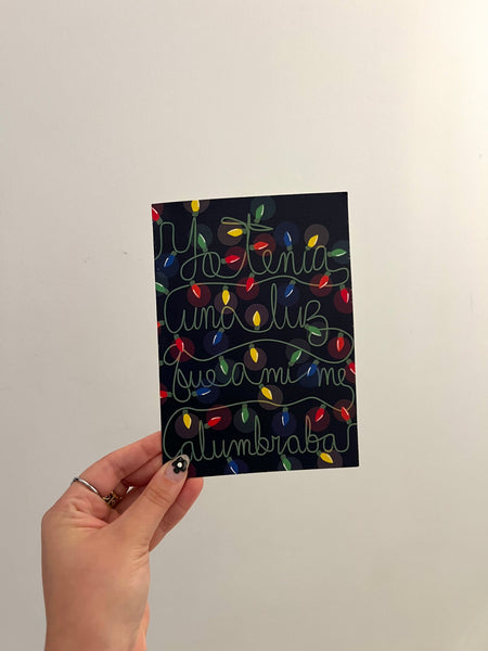 CHROMA LOCAL- Yo Tenía Una Luz - Greeting Card