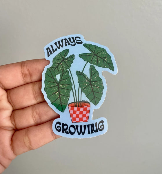 EG ATELIER- Sticker - Always Growing