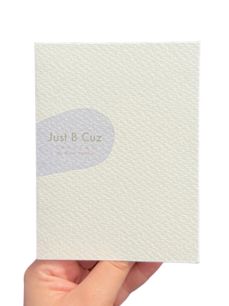 JUST B CUZ- Printed Greeting Card - Gracias, Muchas Veces