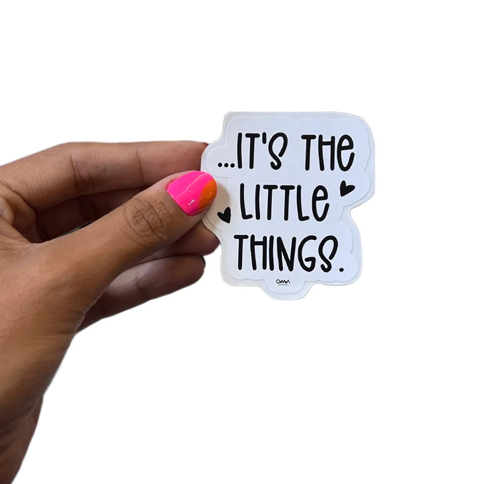 OMA DESIGNS- Little Things Sticker