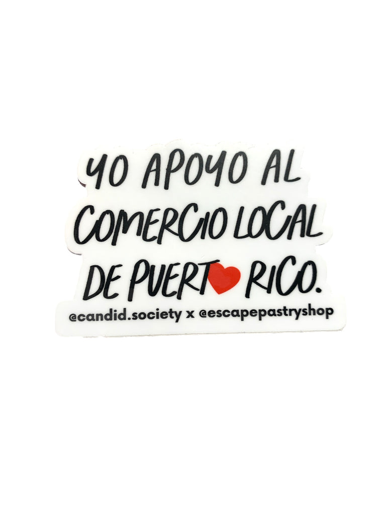 CANDID SOCIETY - Yo Apoyo Lo Local Sticker