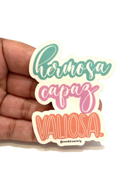 CANDID SOCIETY - Hermosa, Capaz, Valiosa Sticker